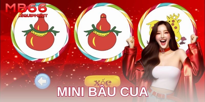 Hướng dẫn cách chơi mini bầu cua đơn giản mà gây nghiện