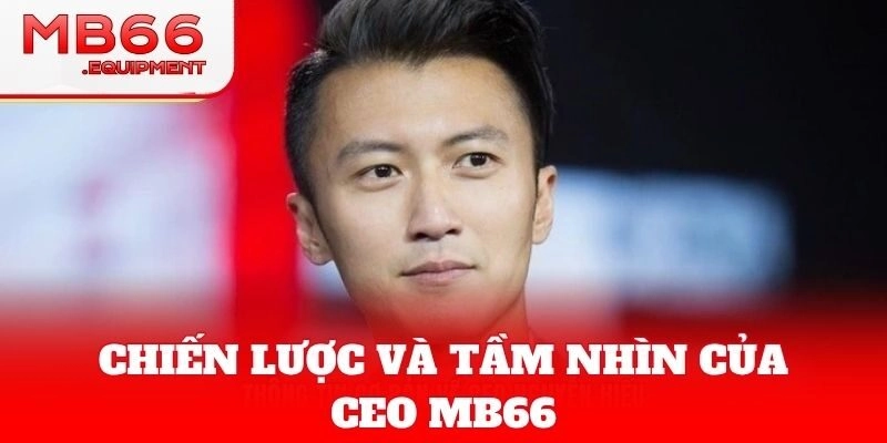 CEO MB66 được đánh giá cao trong giới cá cược