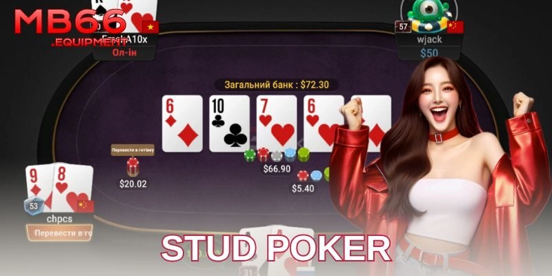 Sự thú vị của Stud Poker
